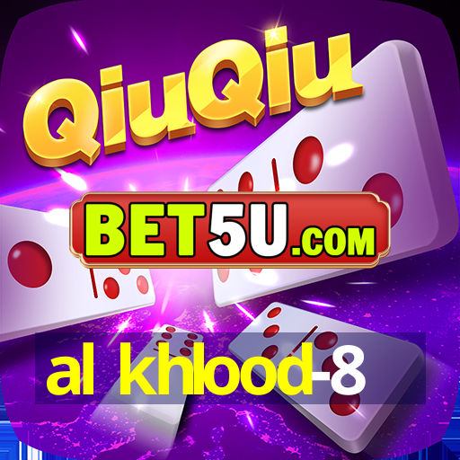 al khlood